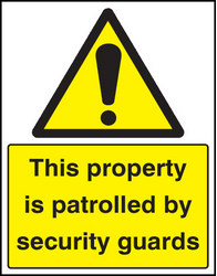 Property Patrol Signages